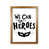 Honey Oak Frame is unavailable