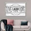 «Live Laugh Love Everyday» sur toile-593831607