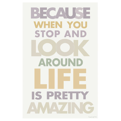 " Life Is Amazing II "