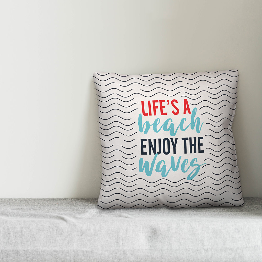  Life's a Beach Enjoy the Waves Throw Pillow Designs Direct Creative Group 