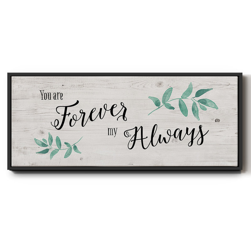 Forever Always- Framed Canvas, 20" H x 50" W