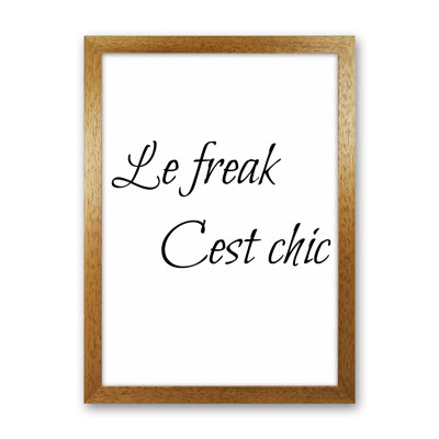 Le Freak - Print