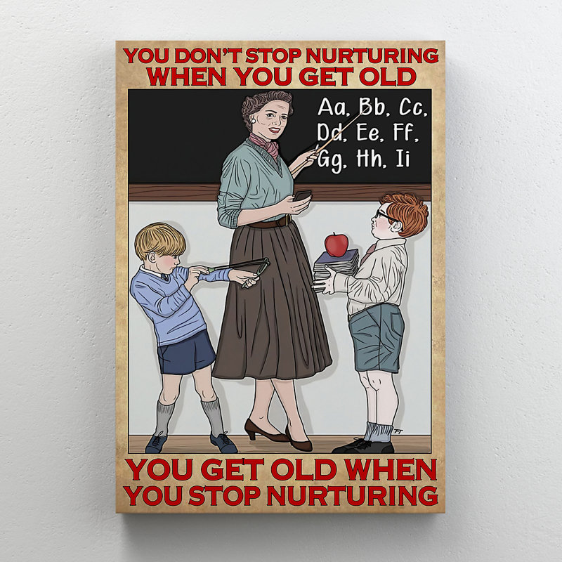 «Teacher andudiants in class - You Don't Stop Nurturant», reproduction d'art graphique sur toile tendue
