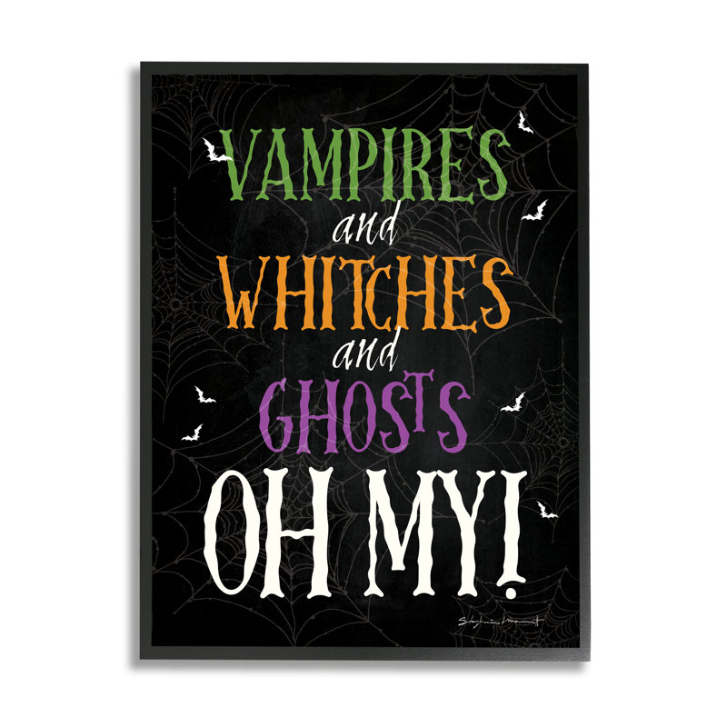 Vampires, sorcières, fantômes, phrase encadrée sur bois par Stephanie Workman, Marrott, impression, H 14 po x l 11 po