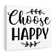 Choose Happy - Wrapped Canvas Print