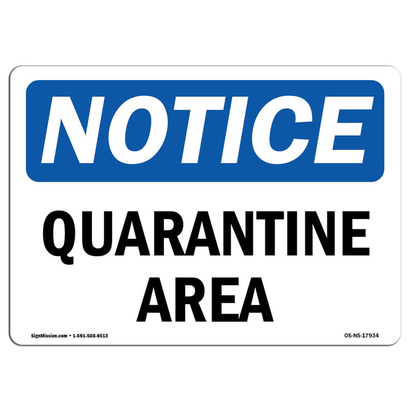 Plaque de quarantaine, H 12 po x l 18 po x P 0,1 po