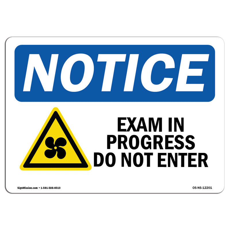 Examen en cours - Ne pas entrer, H 18 po x l 24 po x P 0,1 po