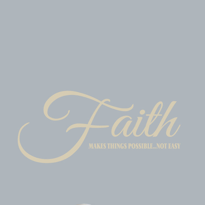 Adhésif décoratif «Faith Makes Things possible», Beige