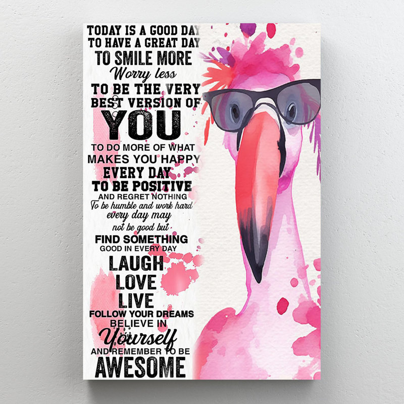 Nandini Flamingo Today Is A Good Day 1, H 14 po x l 11 po x P 1,25 po