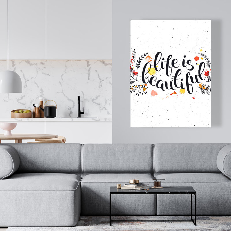 «Life is Beautiful», art sur toile de citations noires