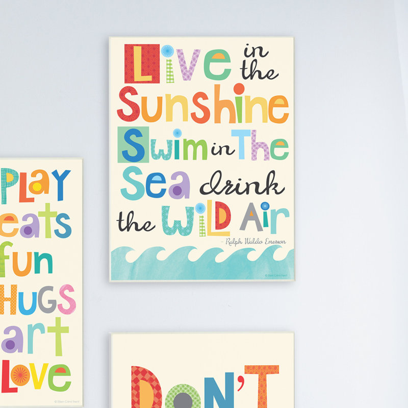 «Live In The Sunshine», art textuel, H 30 po x l 24 po x P 1,5 po, Toile tendue