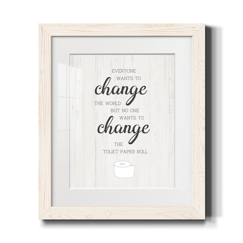 Changez le rouleau - Reproduction d'art textuel sur papier encadré, Blanc, H 20 po x l 17 po x P 1,5 po