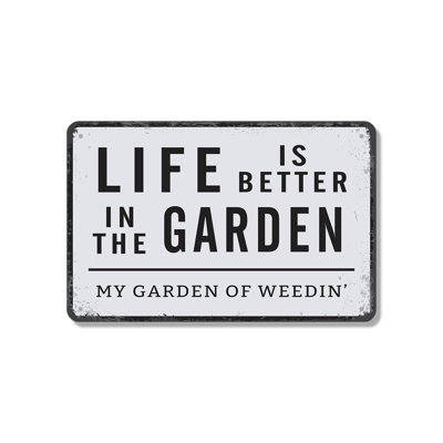 Life Is Better In The Garden (2 Pack) 7 Inch x 10 Inch Novelty Aluminum Sign