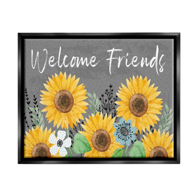 " Welcome Friends Garden Florals "