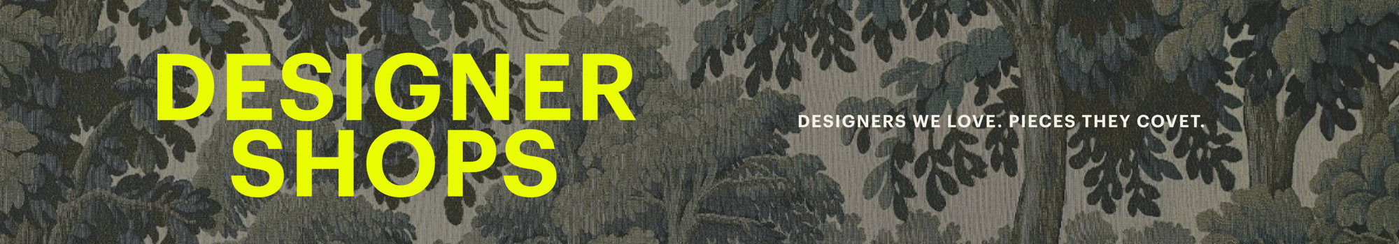 Designer Shops