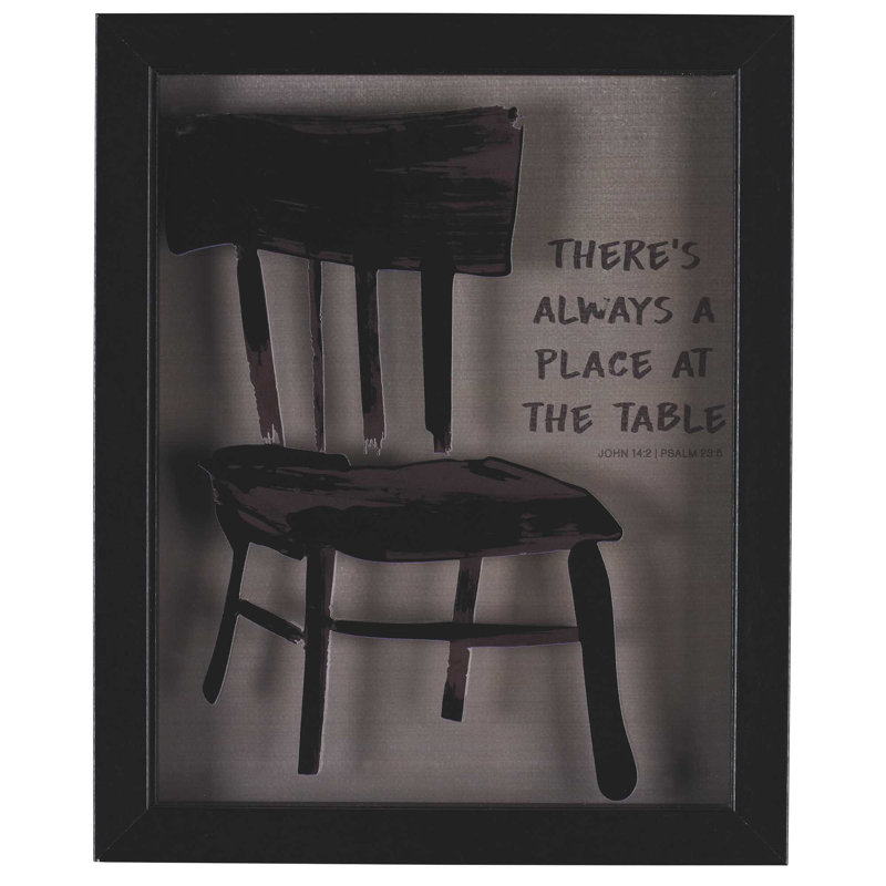 Framed Art There Is Always A Place