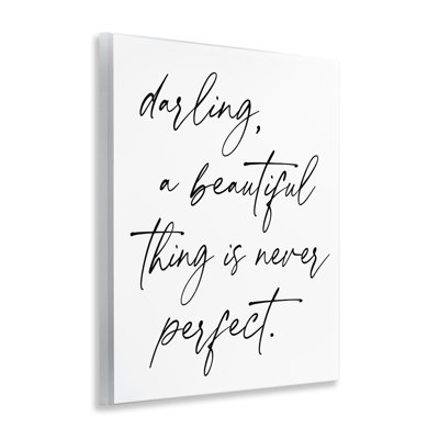 Plaque murale «A Beautiful Thing Is Never Perfect», par Lettred and Lined