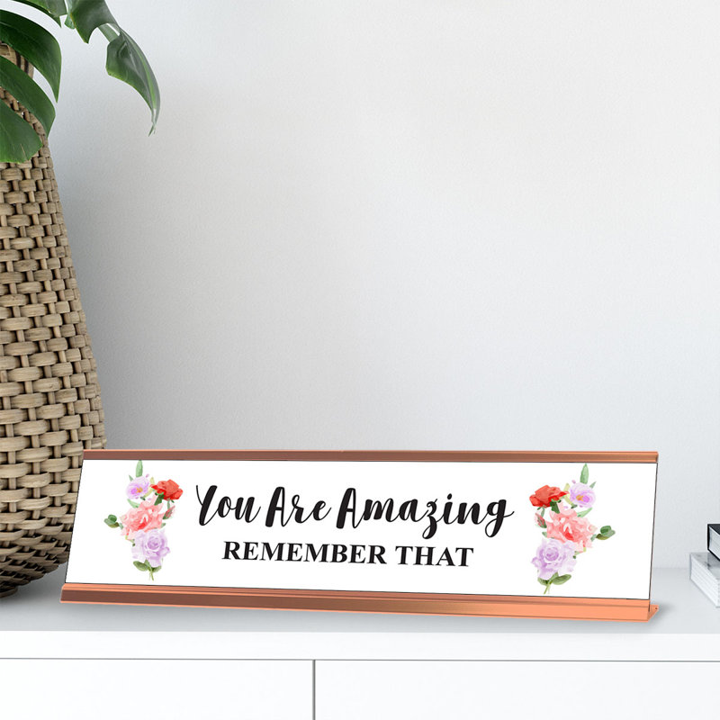 Enseigne de bureau You Are Amazing