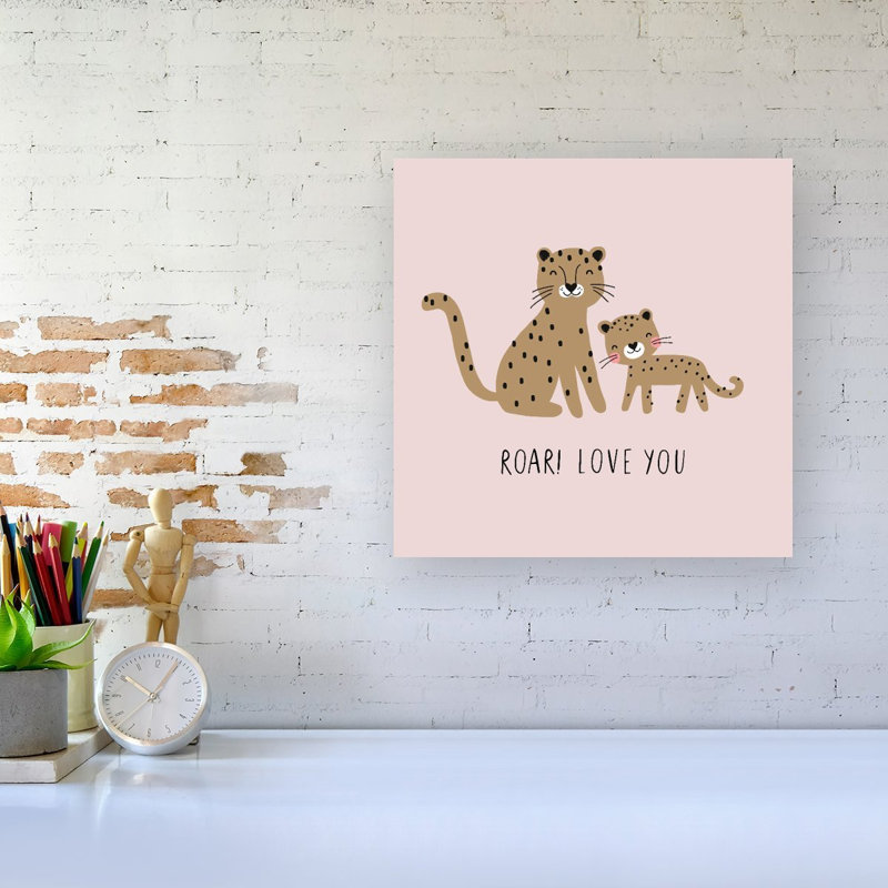 ROAR! LOVE YOU - Wrapped Canvas Print