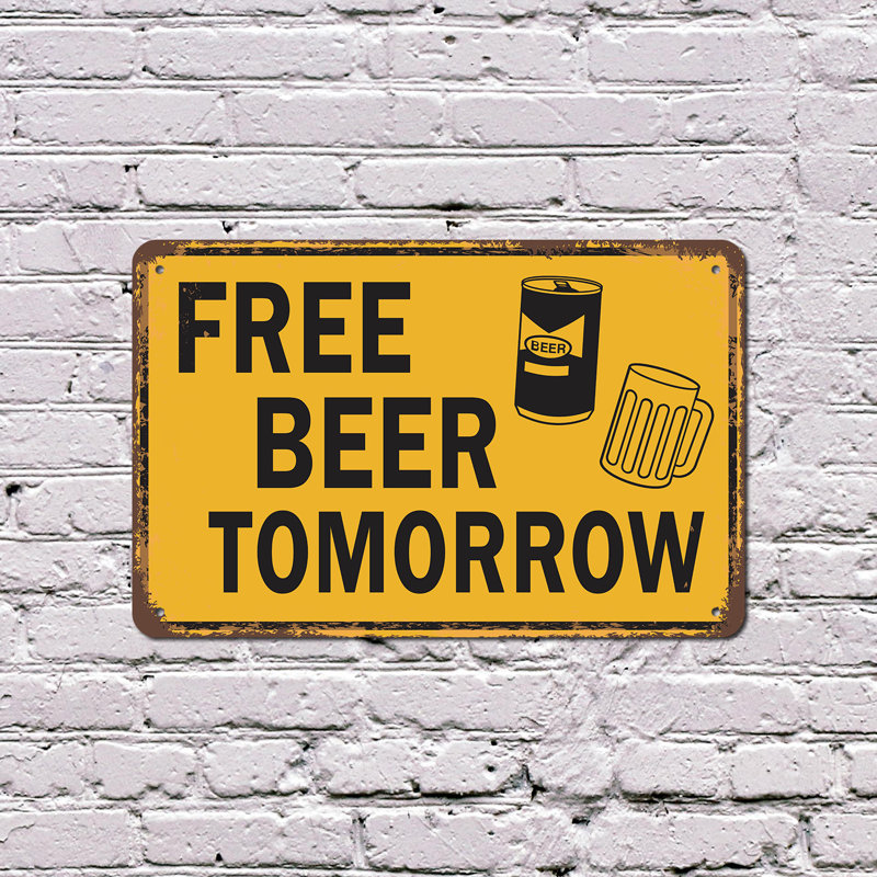 Enseigne en plastique Free Beer Demain 8 po x 12 po, H 8 po x l 12 po x P 0,1 po