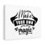 Make Your Own Magic 1 Piece Wrapped Canvas Wall Art-901972631