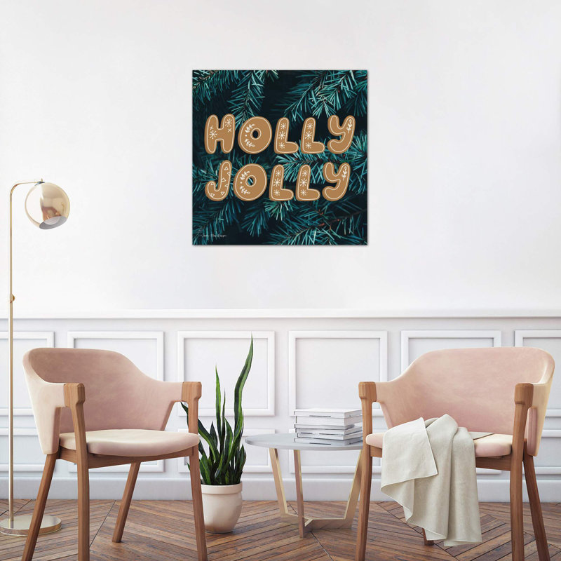 Gingerbread Holly Jolly 1 Piece Wrapped Canvas Wall Art, 66.04 cm H x 66.04 cm W x 1.91 cm D