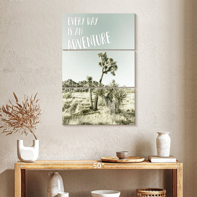 Every Day Is An Adventure Desert Impression, 38" H x 24" W