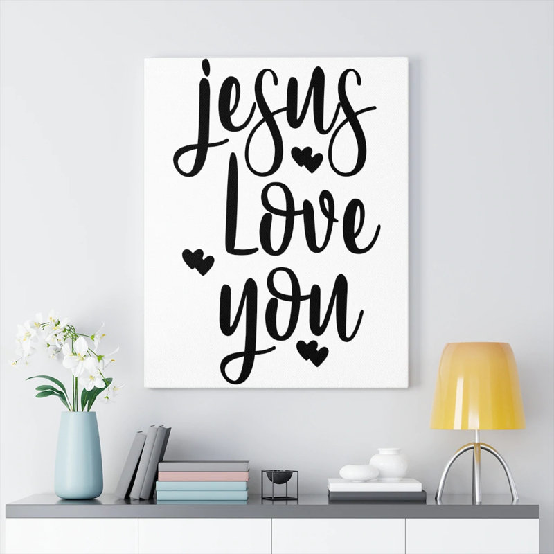 Jesus Loves You - Wrapped Canvas Print, 41cm H x 30cm W