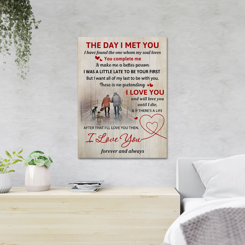 An Old Couple Walking On Da Street - The Day I Met You I Have Found The One Whom My Soul Loves You Complet Me & Make Me a Better Personne - 1 pièce, impression sur toile tendue