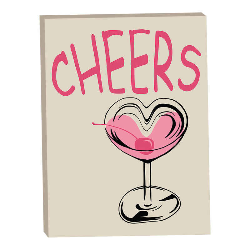 Cheers to Love 18x24