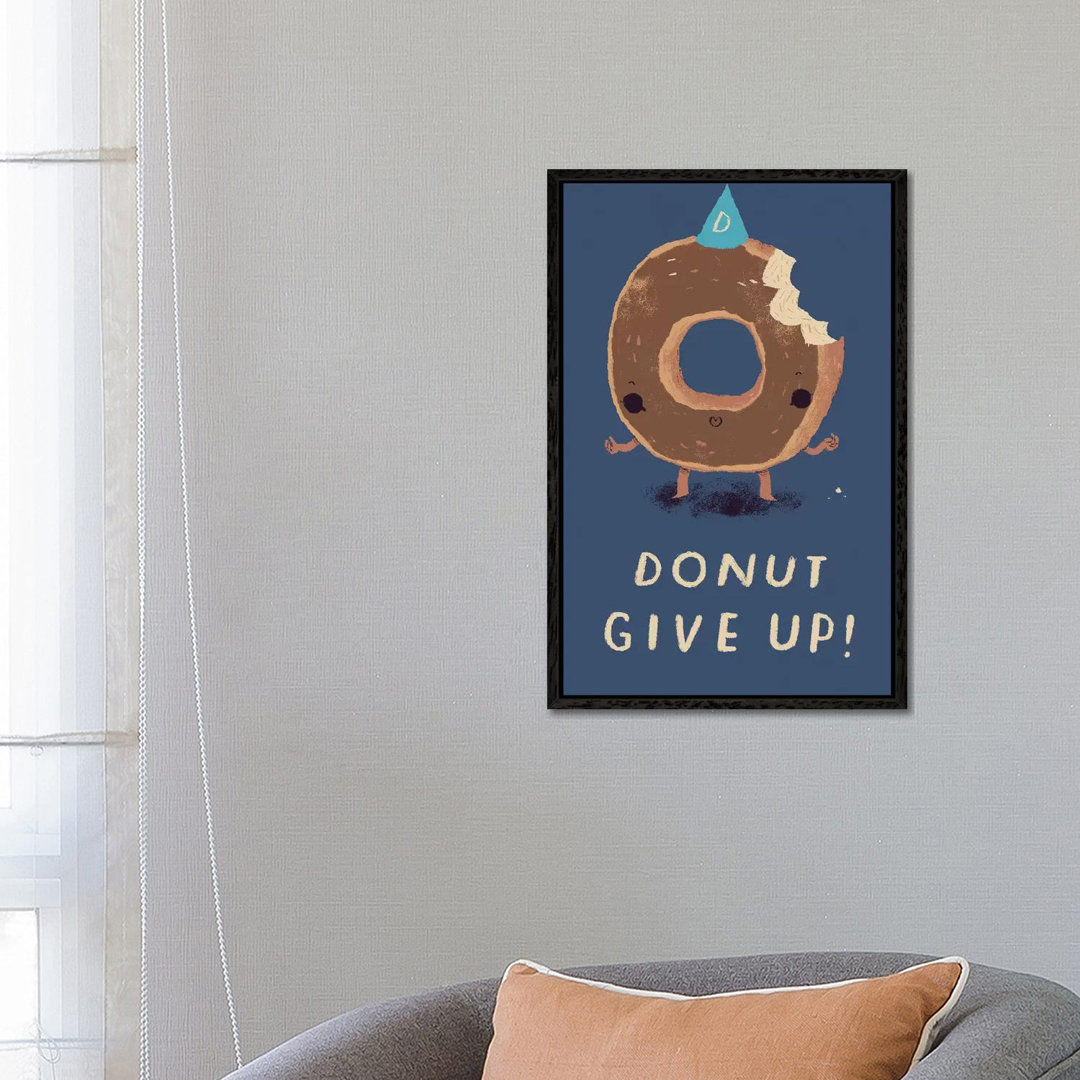 Donut Give Up von Louis Roskosch - Gallery-Wrapped Canvas Giclée on Canvas