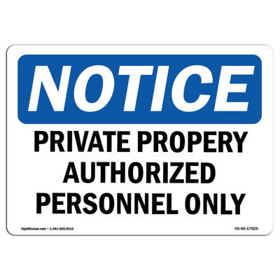 Private Property Authorized Personnel only Sign