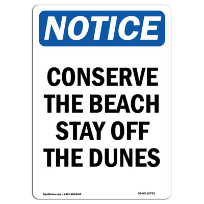 Conserve The Beach Stay Off The Dunes Aluminum Sign 18 x 24