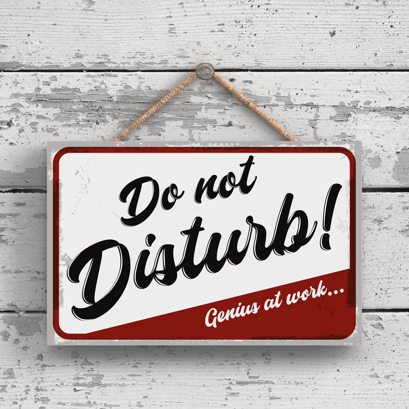 Do Not Disturb Genius - Print on MDF, 12cm H x 18.5cm W x 0.9cm D