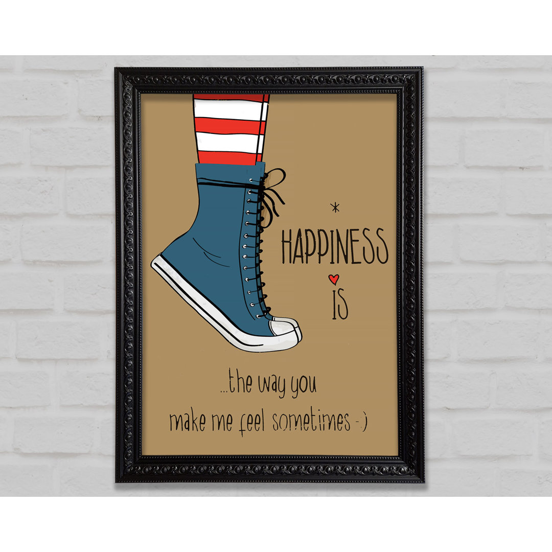 Happiness Is The Way You - Einzelne Bilderrahmen Kunstdrucke