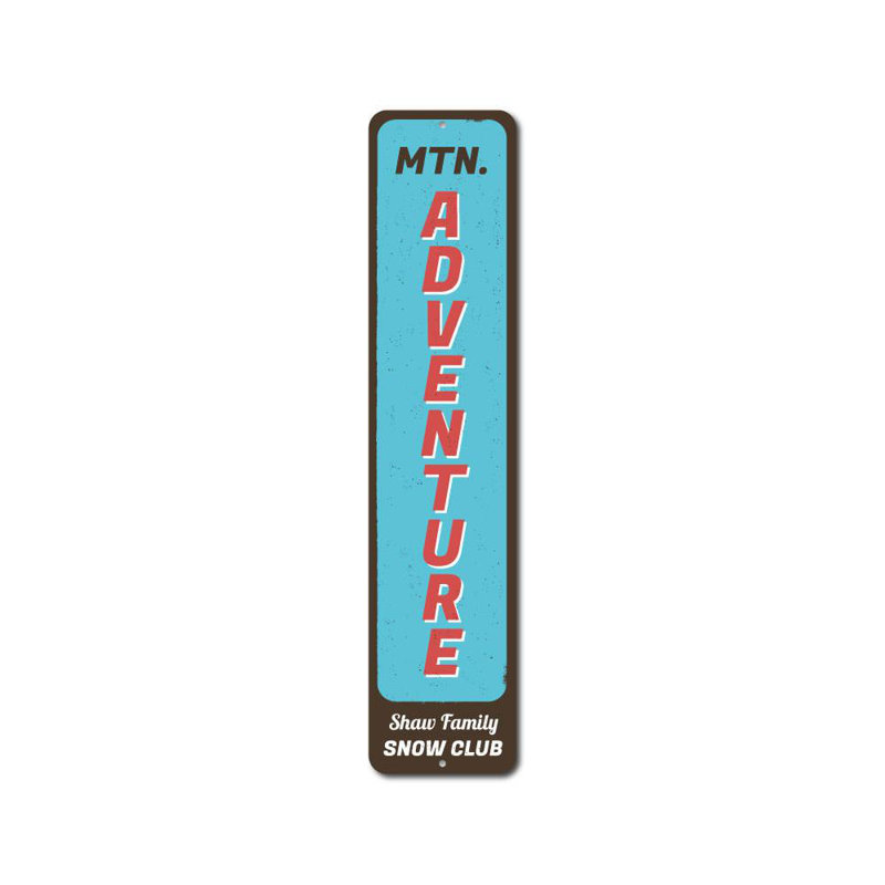 Enseigne verticale en aluminium Mountain Adventure, H 4 po x l 18 po x P 0,04 po