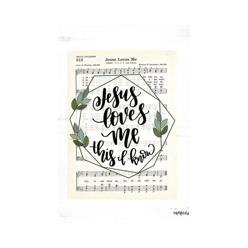 Jesus Loves Me 1 Piece Wrapped Canvas Wall Art, 101.6 cm H x 66.04 cm W x 3.175 cm D