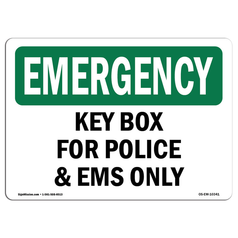 OSHA EMERGENCY Key Box For Police And EMS Only Sign, 12" H x 18" W x 0.1" D