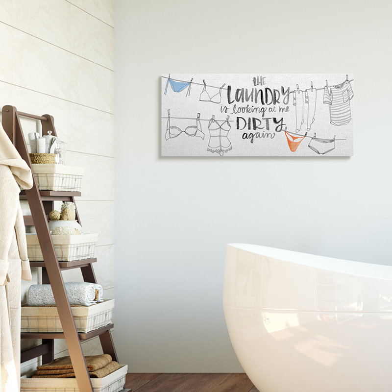 «Laundry Laundry At Me Dirty» par Jennifer Paxton Parker - reproduction d'art textuel sur toile, H 13 po x l 30 po
