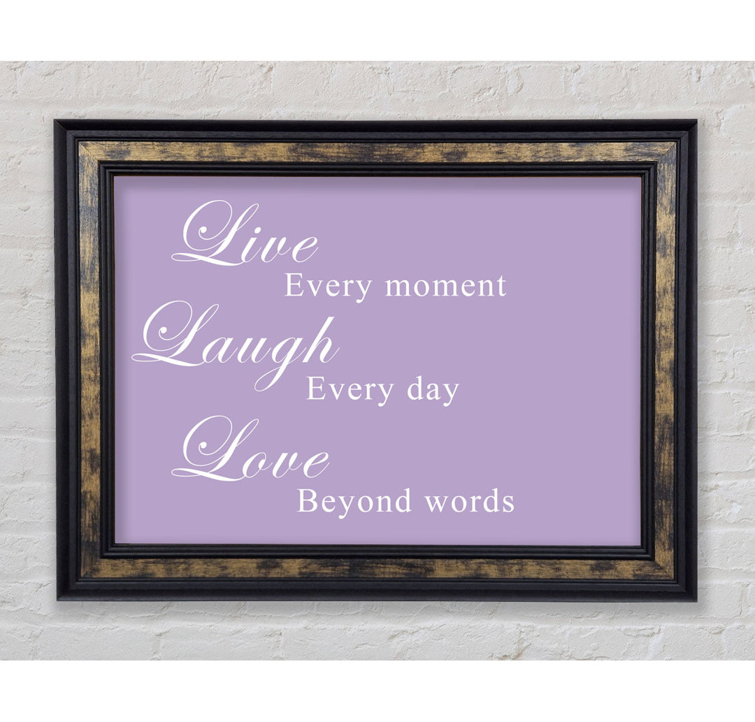 Gerahmtes Leinwandbild Love Quote Live Laugh Love White