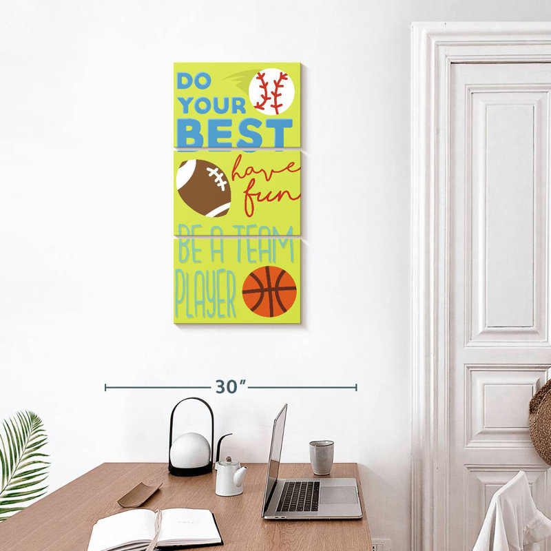 «Sports Is Fun Do Your Best», H 32 po x l 15 po
