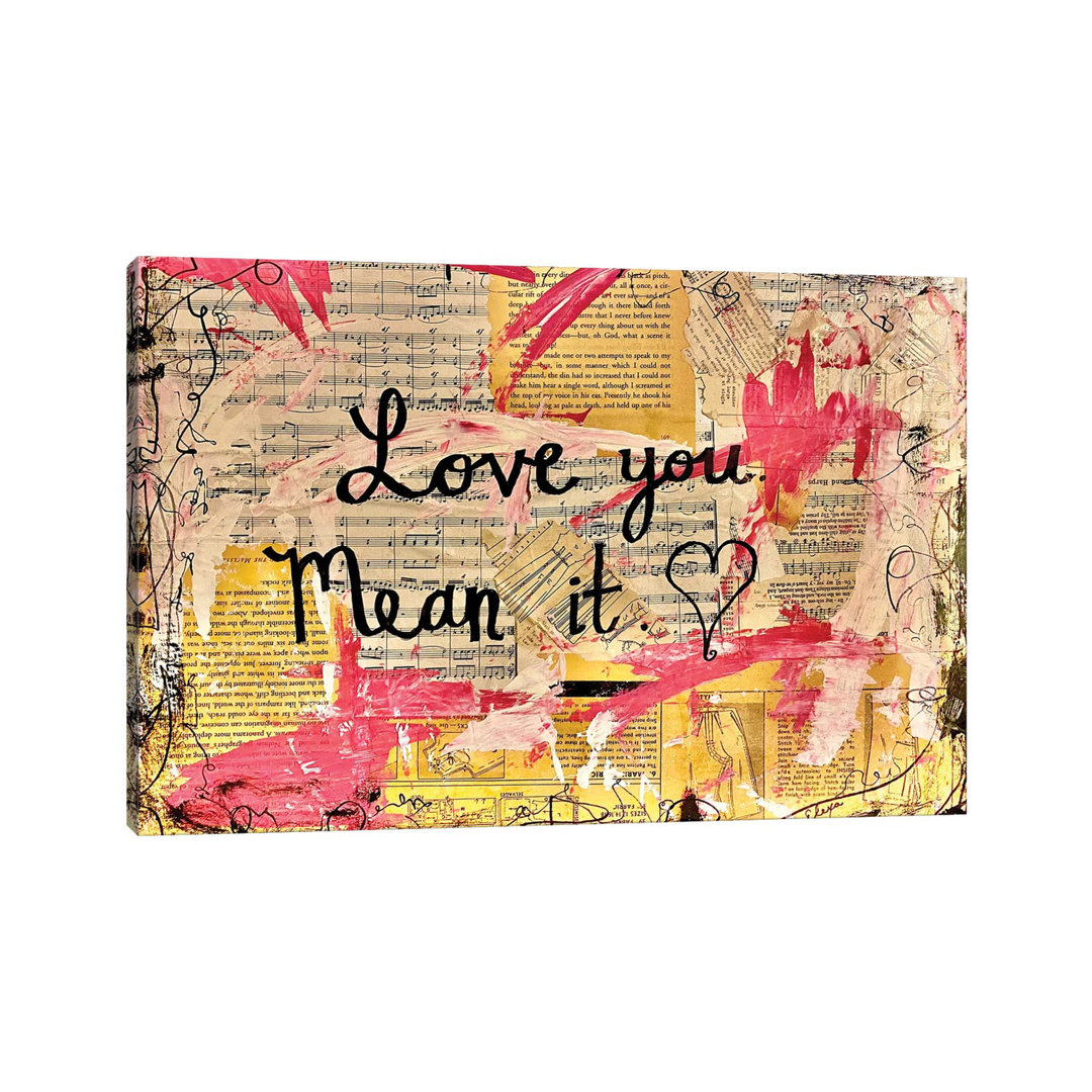 Love You, Mean It