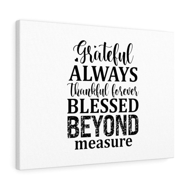 «Blessed Beyond Mesure Christian», impression sur toile tendue, H 18 po x l 24 po