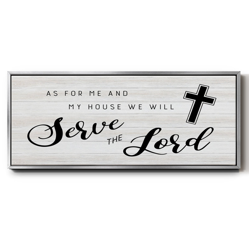 Serve the Lord - Toile encadrée