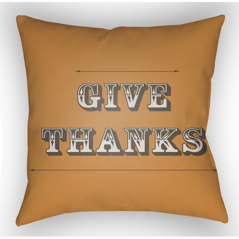 Give Thanks Square Indoor/Outdoor Throw Pillow, 20" H x 20" W x 4" D, Beige/Orange