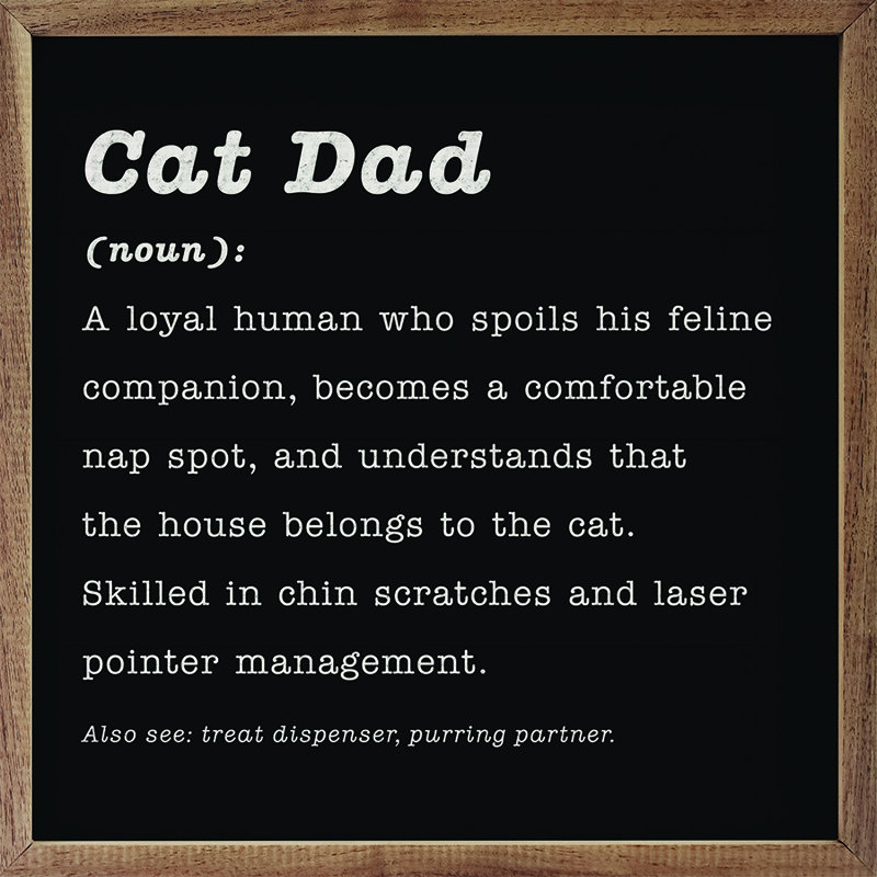Définition de «Cat Dad», Noir, H 24 po x l 24 po