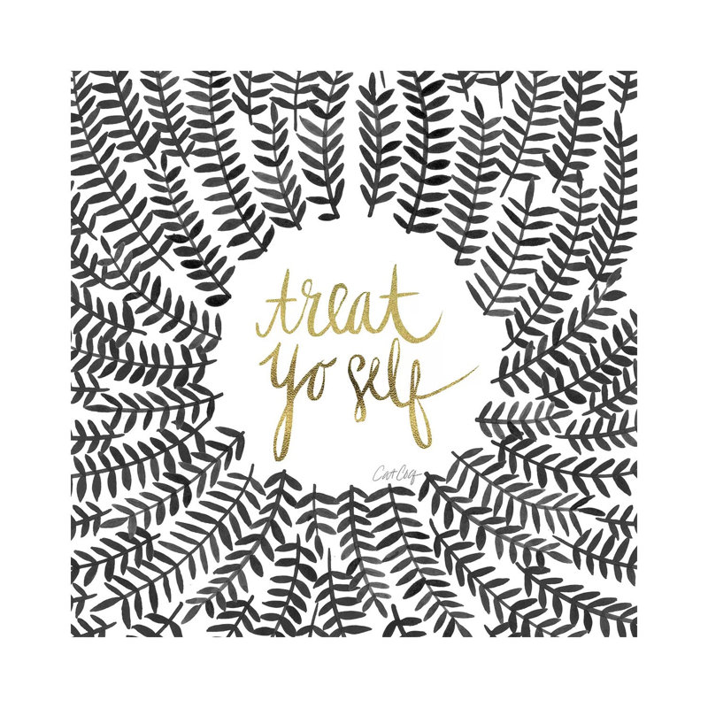 Treat Yo Self, Black by Cat Coquillette - Wrapped Canvas Print