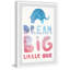Criswell «Dream Big Little One II», reproduction encadrée-1848602389