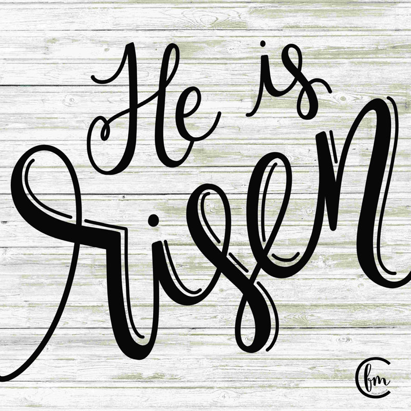 He Is Risen - art textuel, H 30 po x l 30 po, Oui, Cadre simple argenté