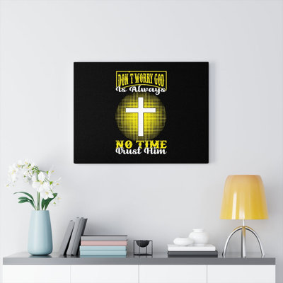 Trust Him - Wrapped Canvas Print